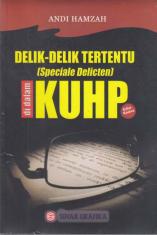 Delik-Delik Tertentu (Speciale Delicten) Di Dalam KUHP (Edisi 2)